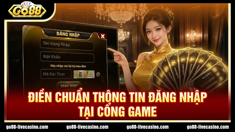 Nhớ điền đúng tên đăng nhập và mật khẩu
